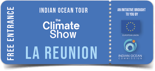 The Climate Show in LA REUNION